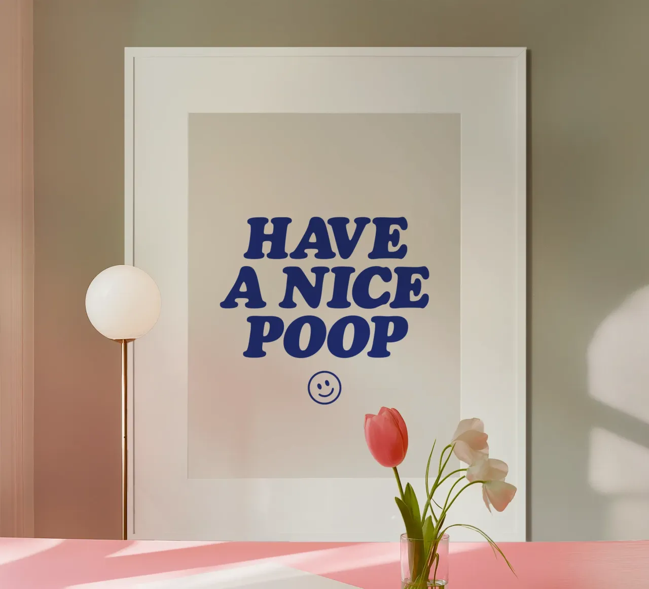 Have a Nice Poop Funny Bathroom Humour Blue Typography Print poster avec cadre en bois de THE MOTIVATED TYPE