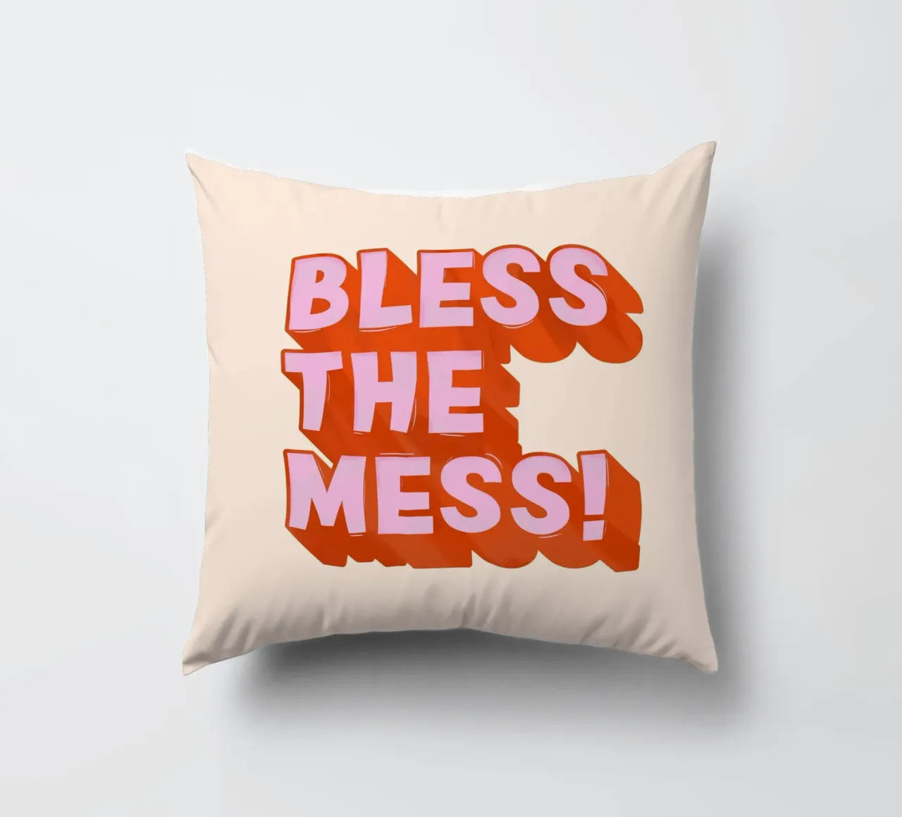 Bless the Mess – Bold Retro Typography Poster cuscino da showmemars