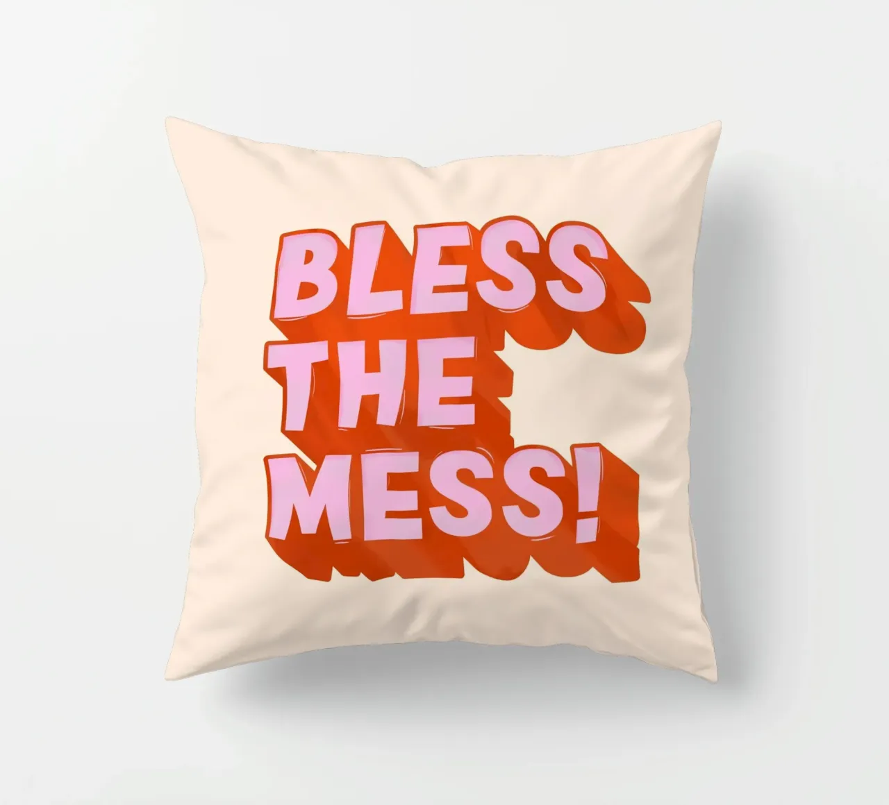 Bless the Mess – Bold Retro Typography Poster cuscino da showmemars