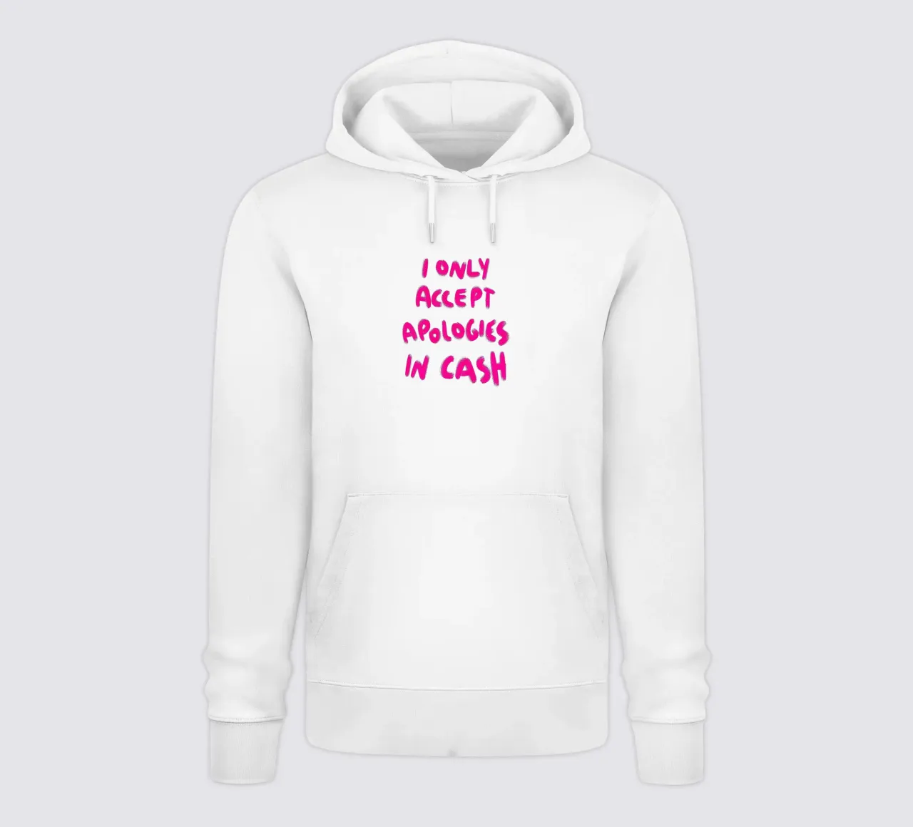 I only accept apologies in cash - Handlettering felpa con cappuccio da Illustration Raissa Oltmanns