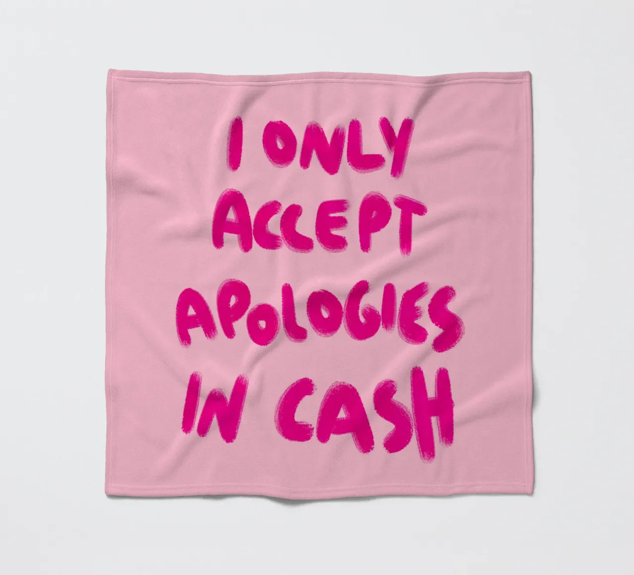 I only accept apologies in cash - Handlettering coperta in pile da Illustration Raissa Oltmanns