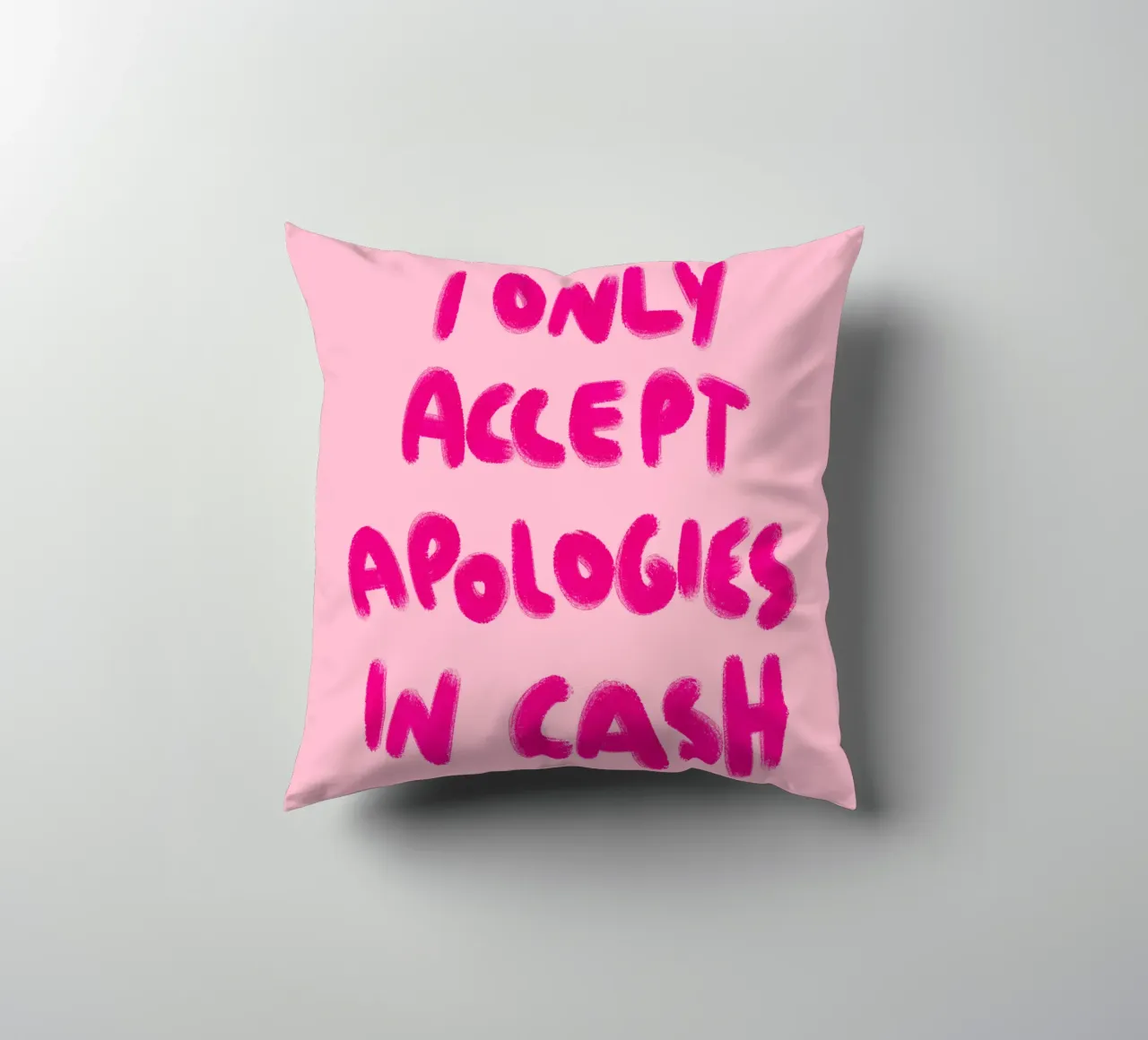 I only accept apologies in cash - Handlettering cuscino da Illustration Raissa Oltmanns