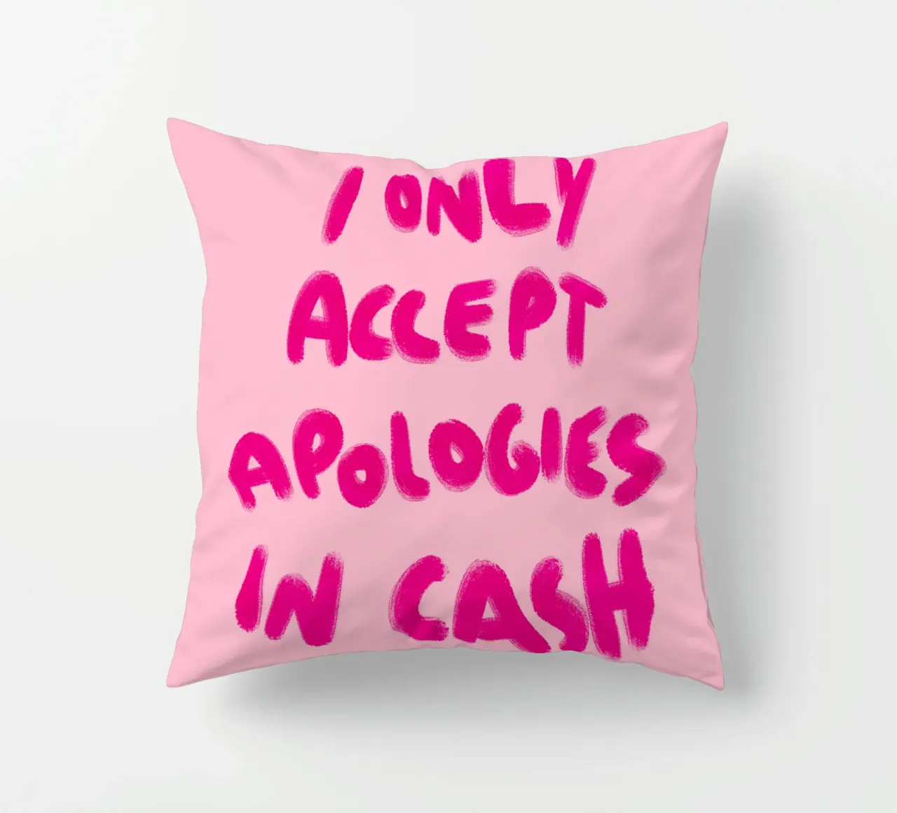 I only accept apologies in cash - Handlettering cuscino da Illustration Raissa Oltmanns