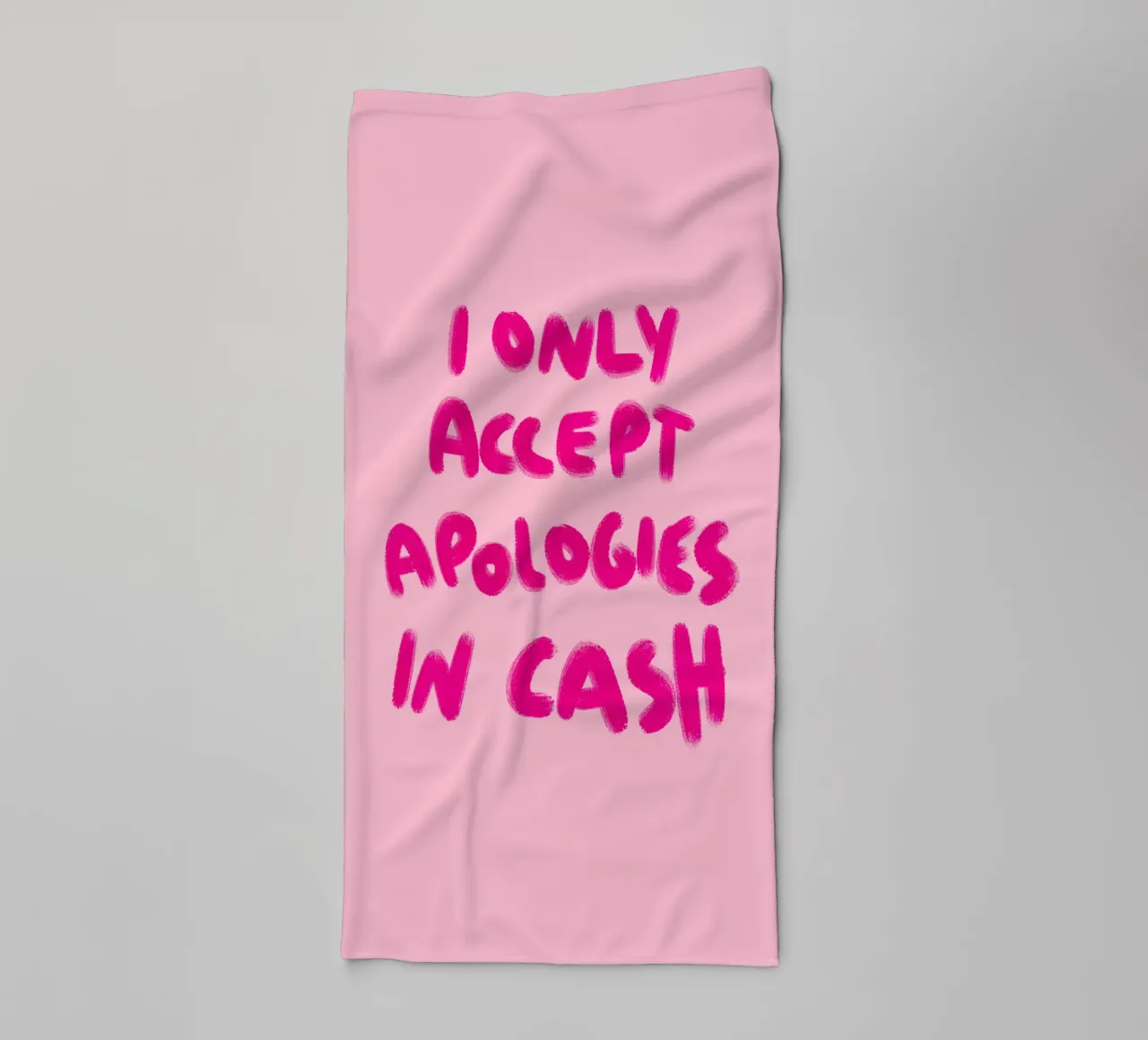I only accept apologies in cash - Handlettering toalla de baño de Illustration Raissa Oltmanns