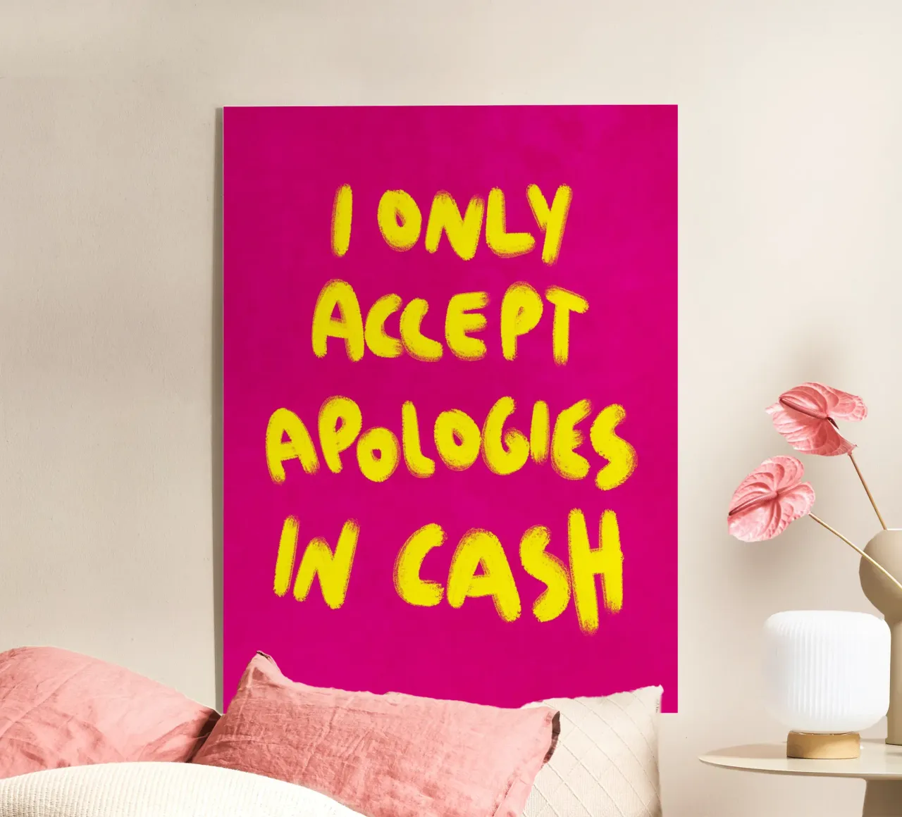 I only accept apologies in cash - Handlettering plexiglass da Illustration Raissa Oltmanns
