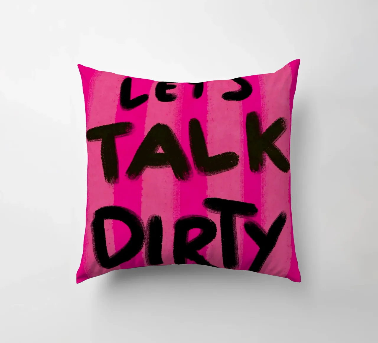 Let's talk Dirty - Handlettering cuscino da Illustration Raissa Oltmanns