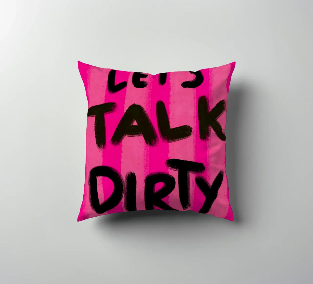 Let's talk Dirty - Handlettering cuscino da Illustration Raissa Oltmanns