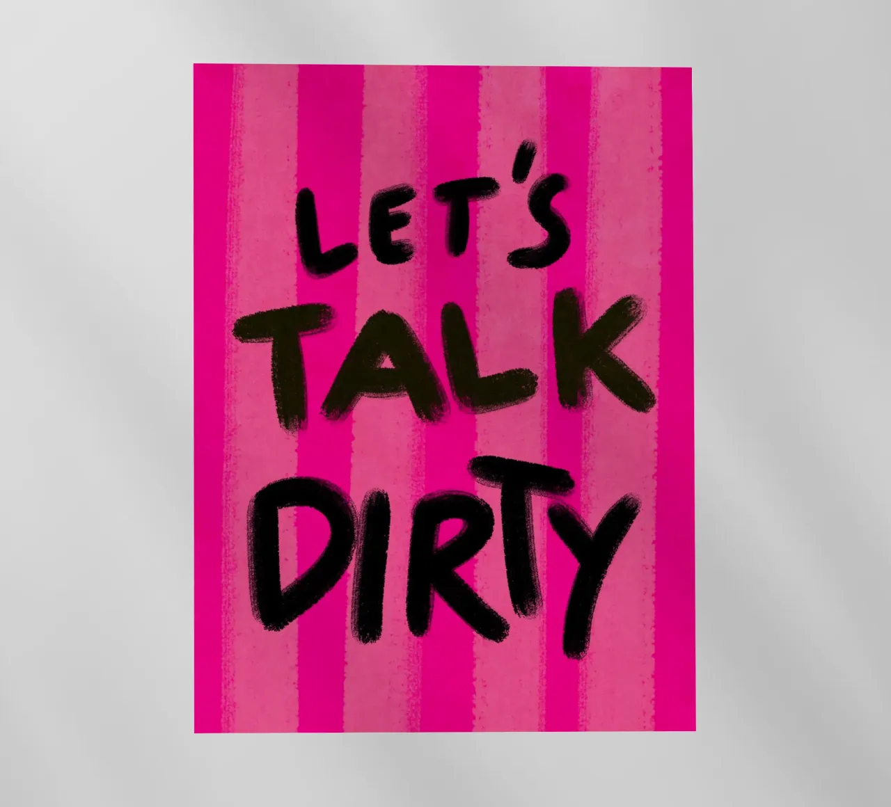 Let's talk Dirty - Handlettering pellicola backlit da Illustration Raissa Oltmanns