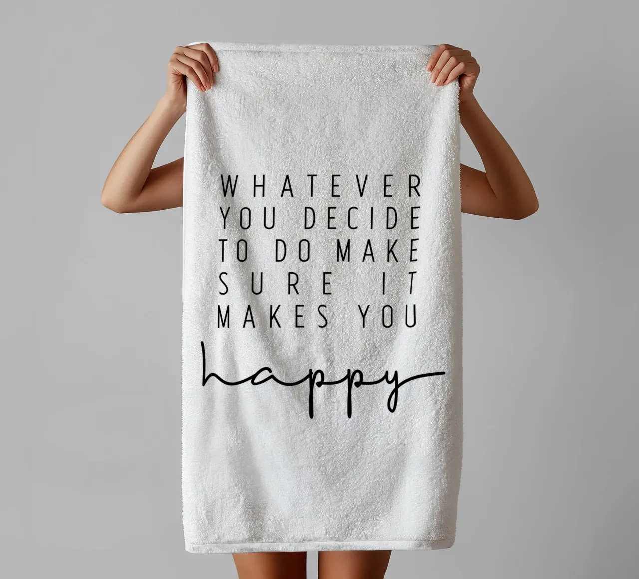 Make sure it makes you happy asciugamano da bagno da BAINAI