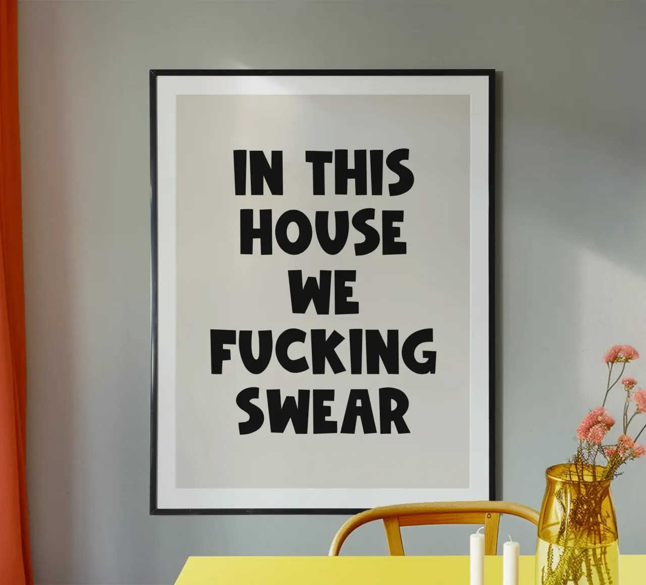 In this house we fucking swear quote hahnemühle by Paigaam Studio