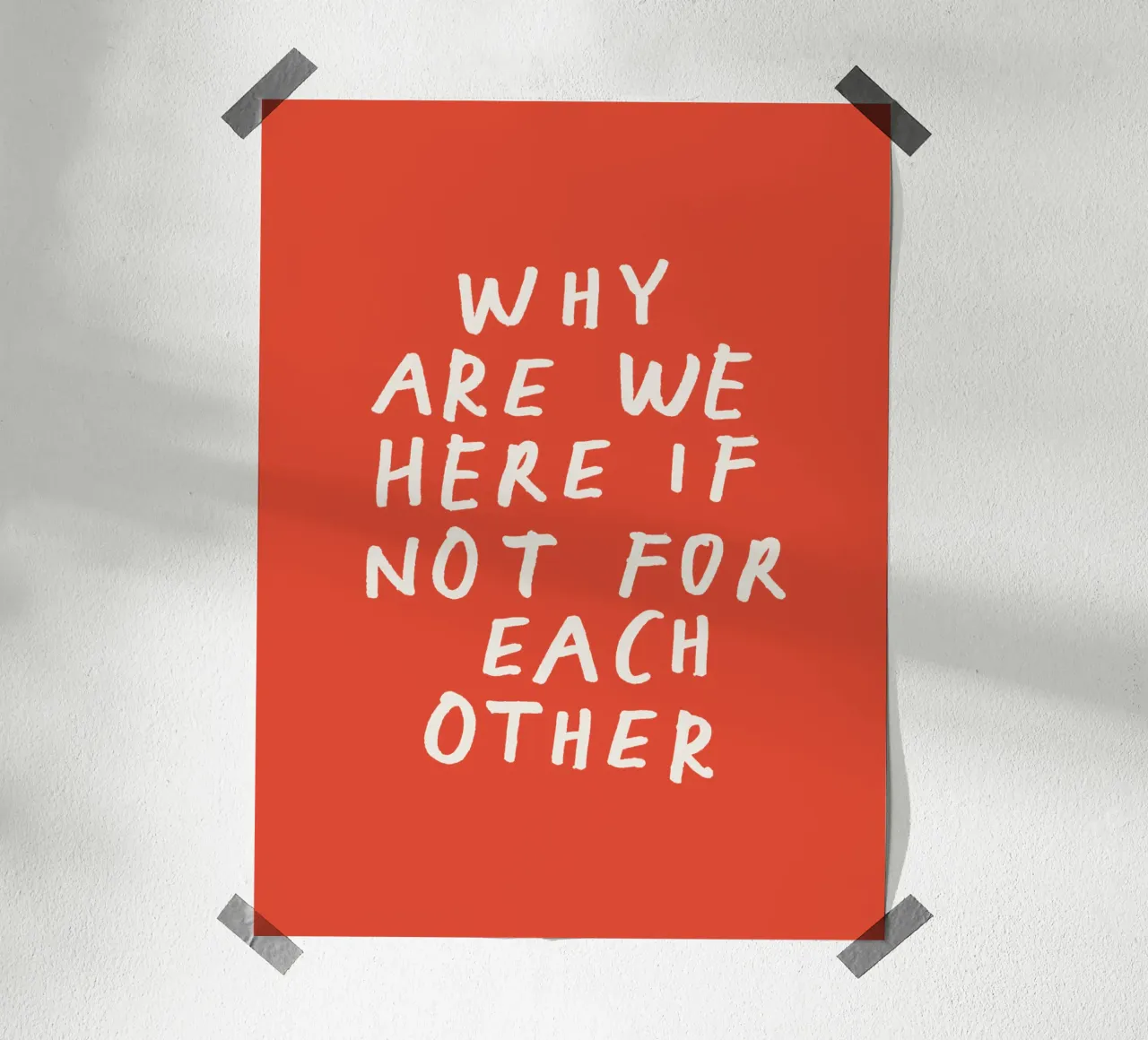 Pourquoi sommes-nous ici si ce n'est pour l'autre Typographie Imprimerie Rouge hahnemühle de THE MOTIVATED TYPE