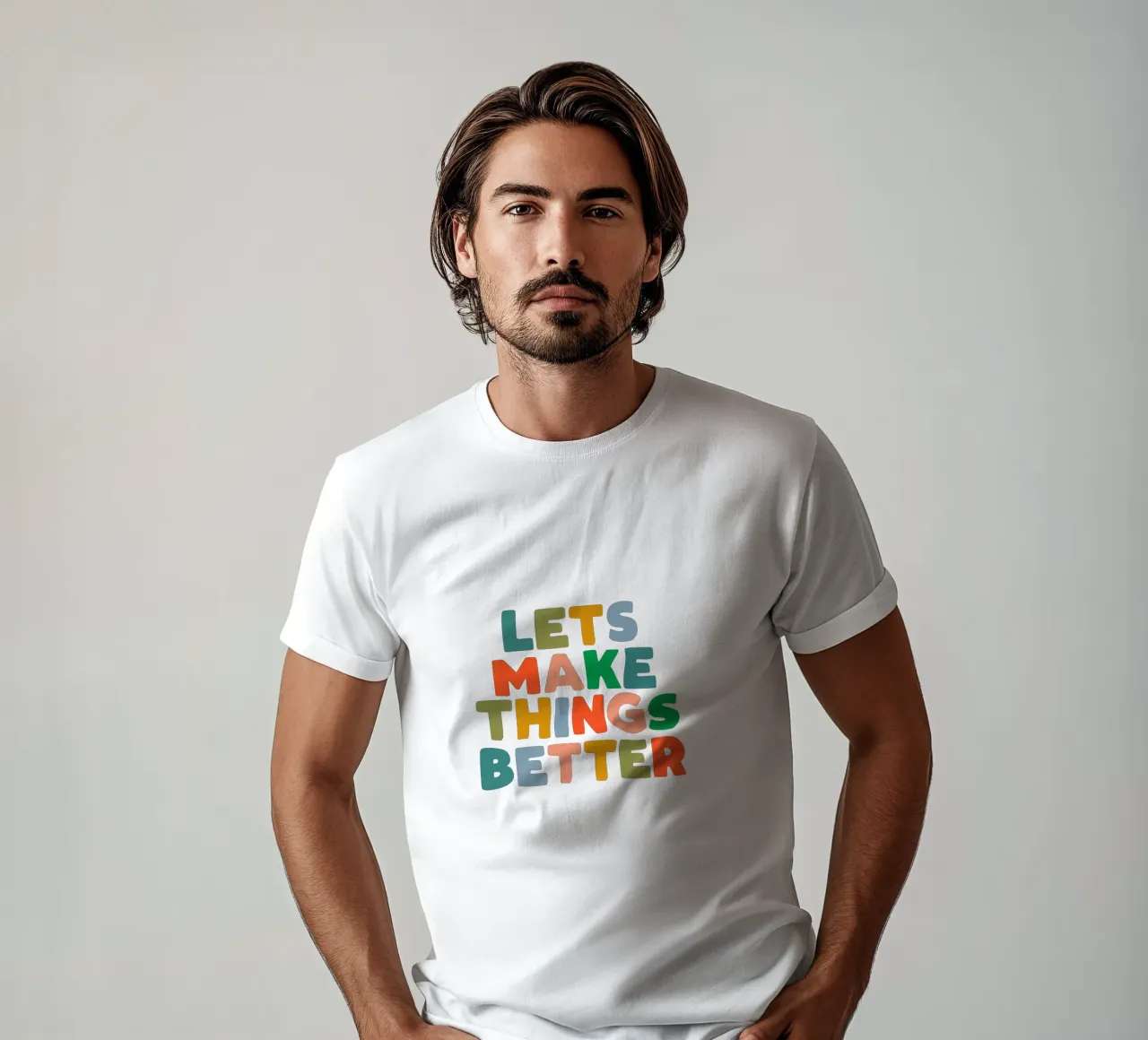 Lets Make Things Better Colourful Inspiring Typography Print t-shirt by THE MOTIVATED TYPE