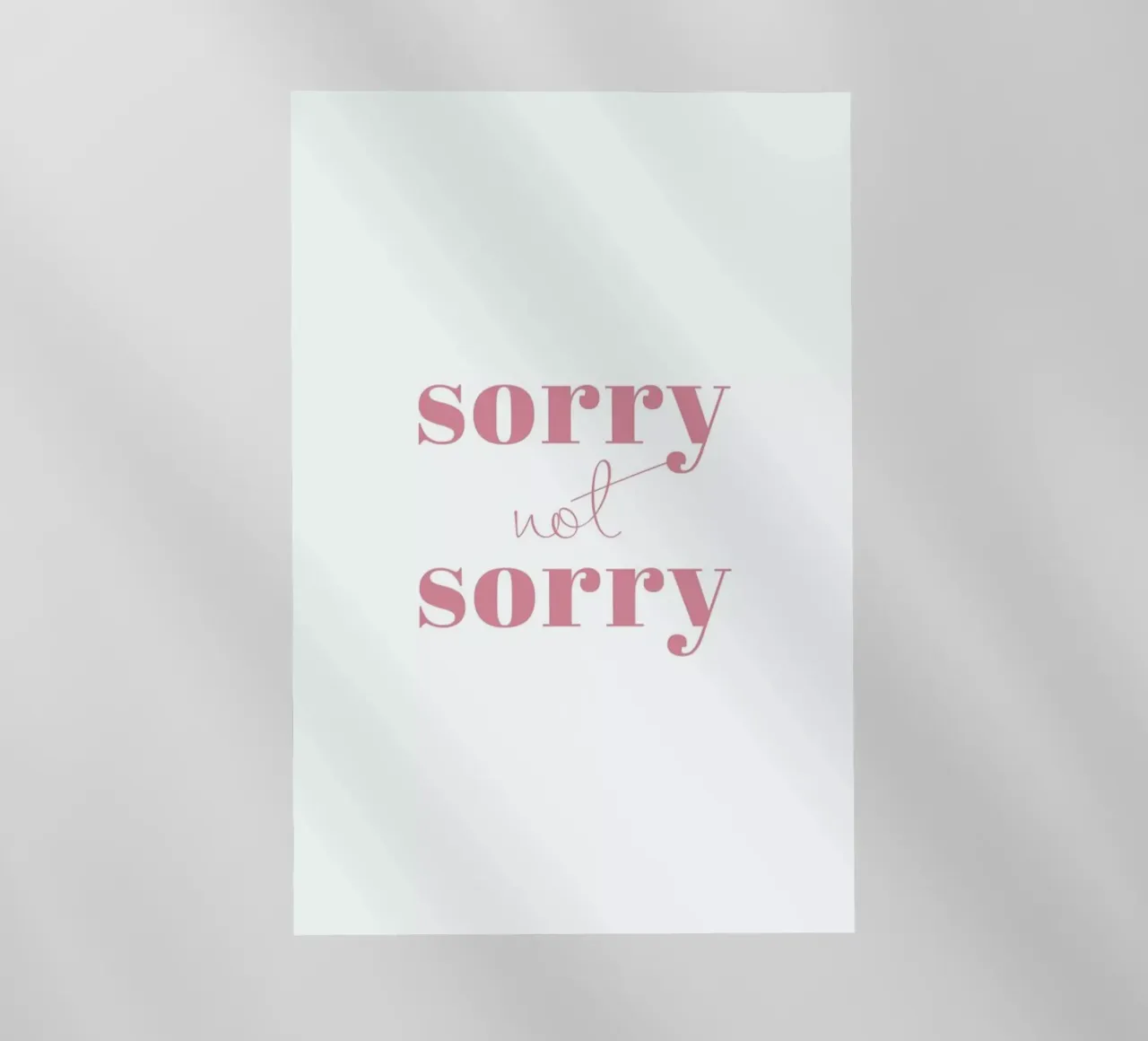Sorry Not Sorry pellicola backlit da Ayleen