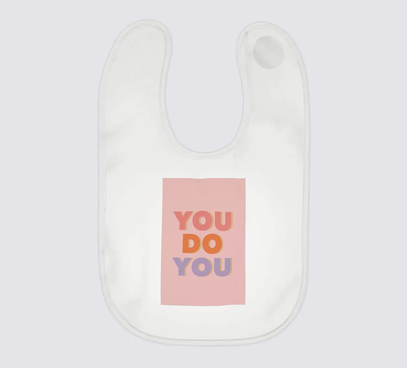 You Do You bavaglino da Ayleen