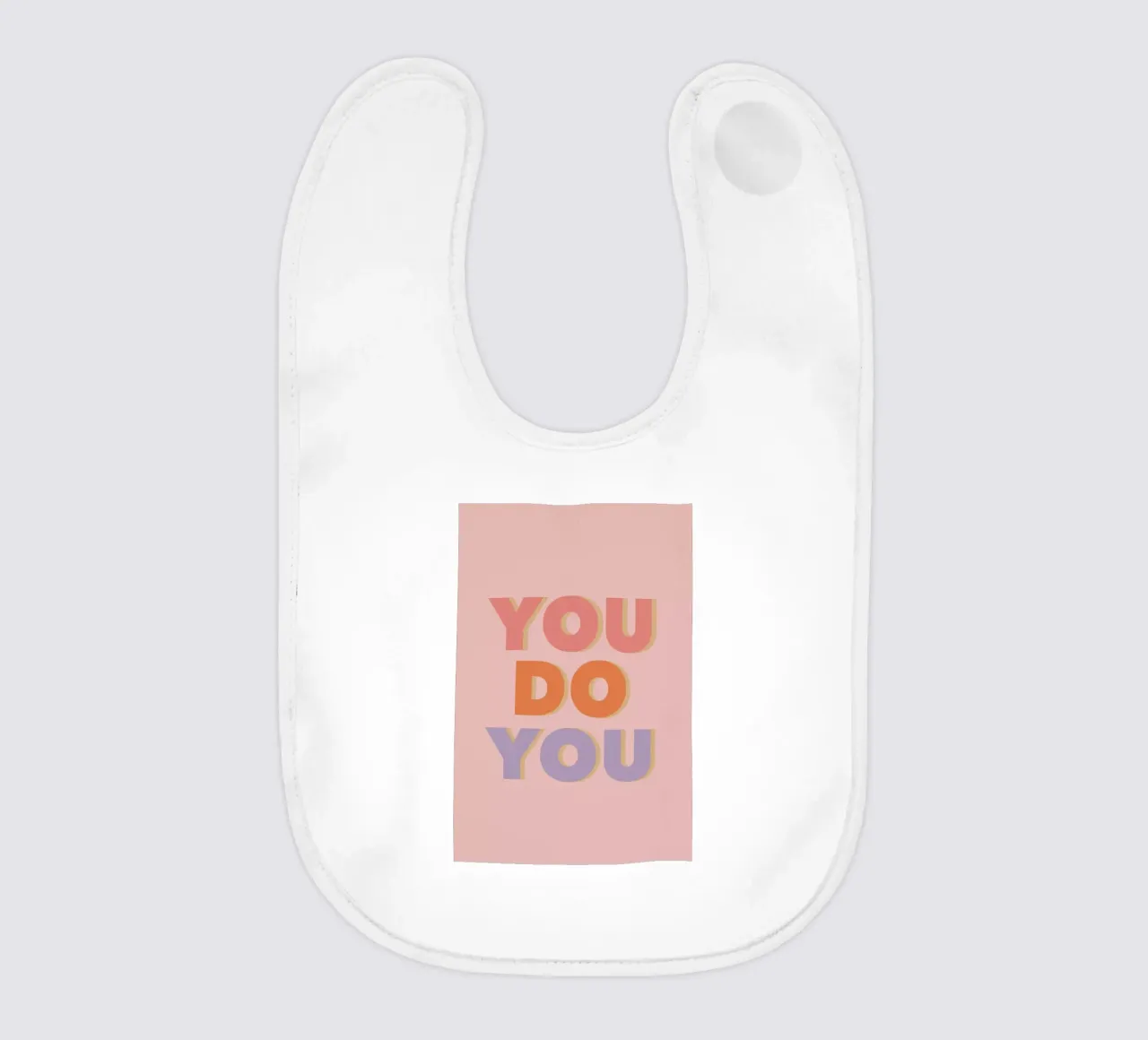 You Do You bavaglino da Ayleen
