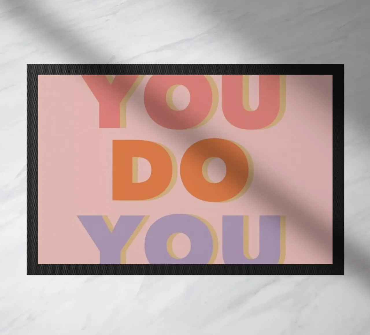 You Do You doormat by Ayleen