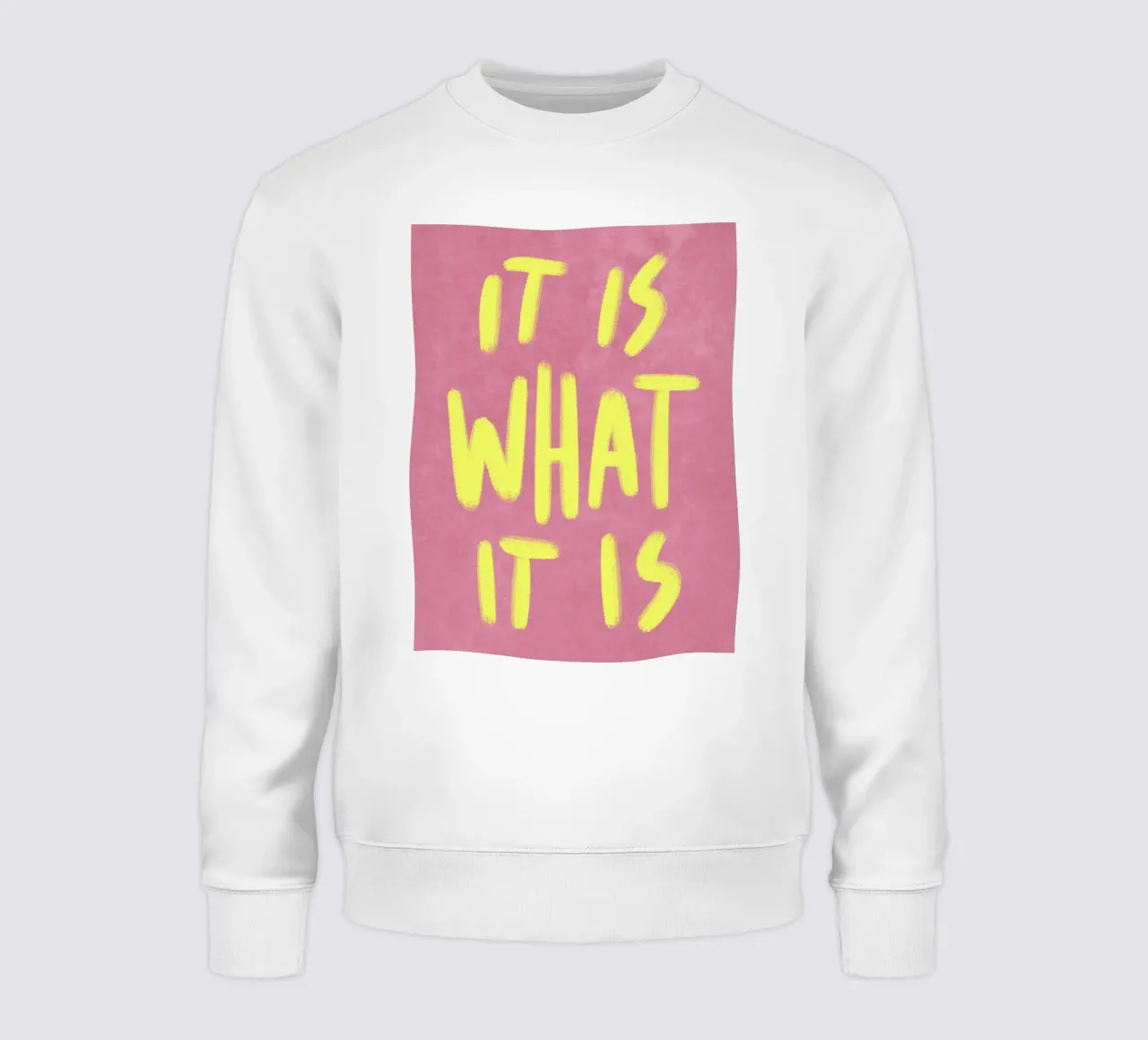 It is what it is felpa da Illustration Raissa Oltmanns
