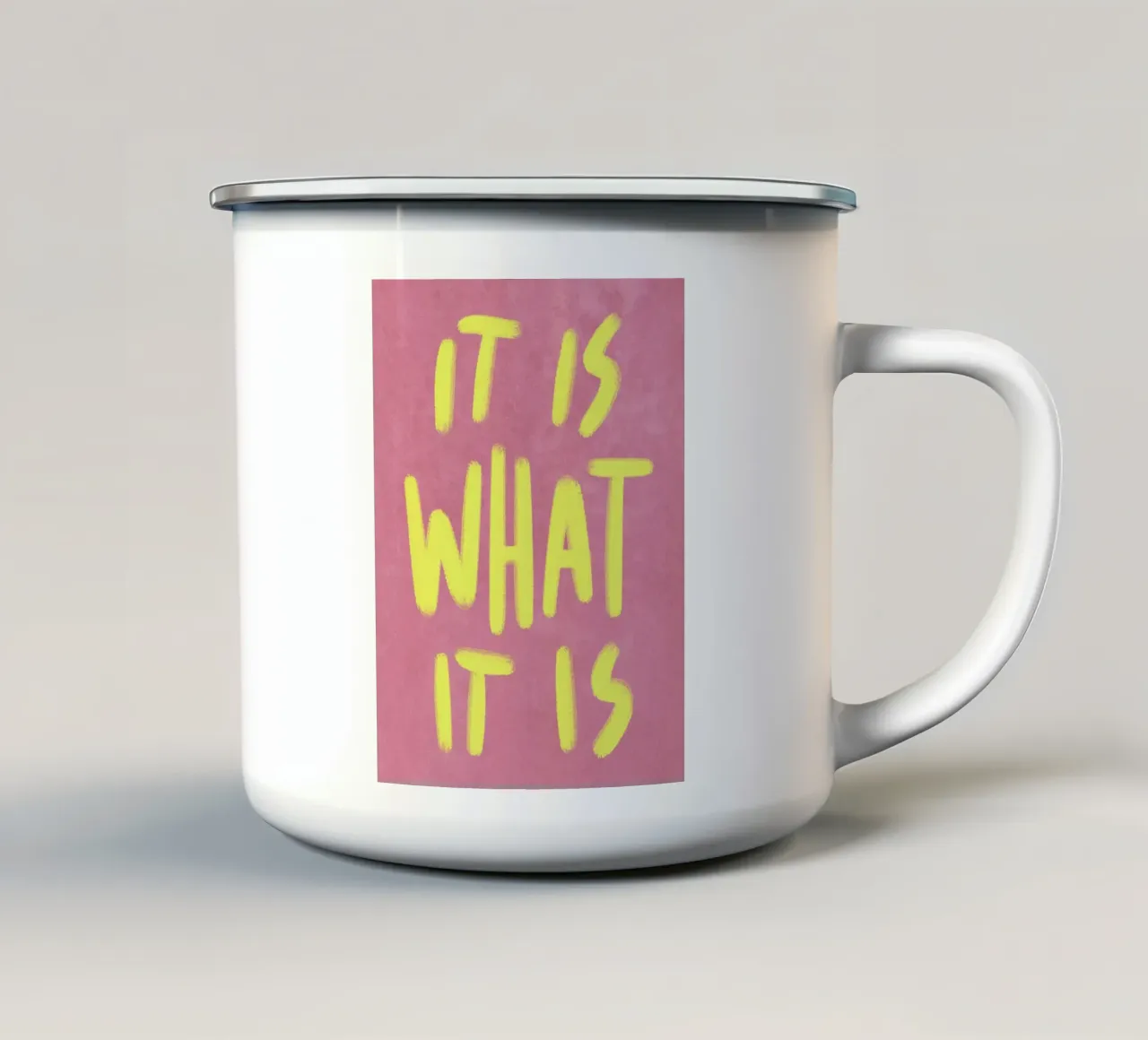 It is what it is tazza in smalto da Illustration Raissa Oltmanns