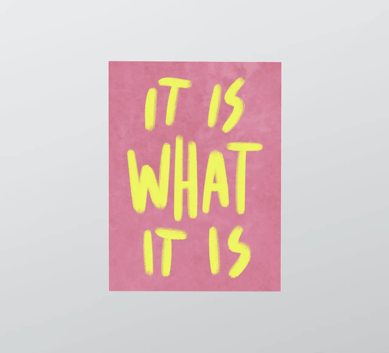 It is what it is adesivo da Illustration Raissa Oltmanns