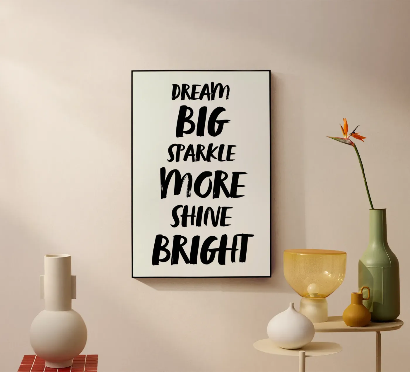 Dream Big plexiglass da daylight design studio