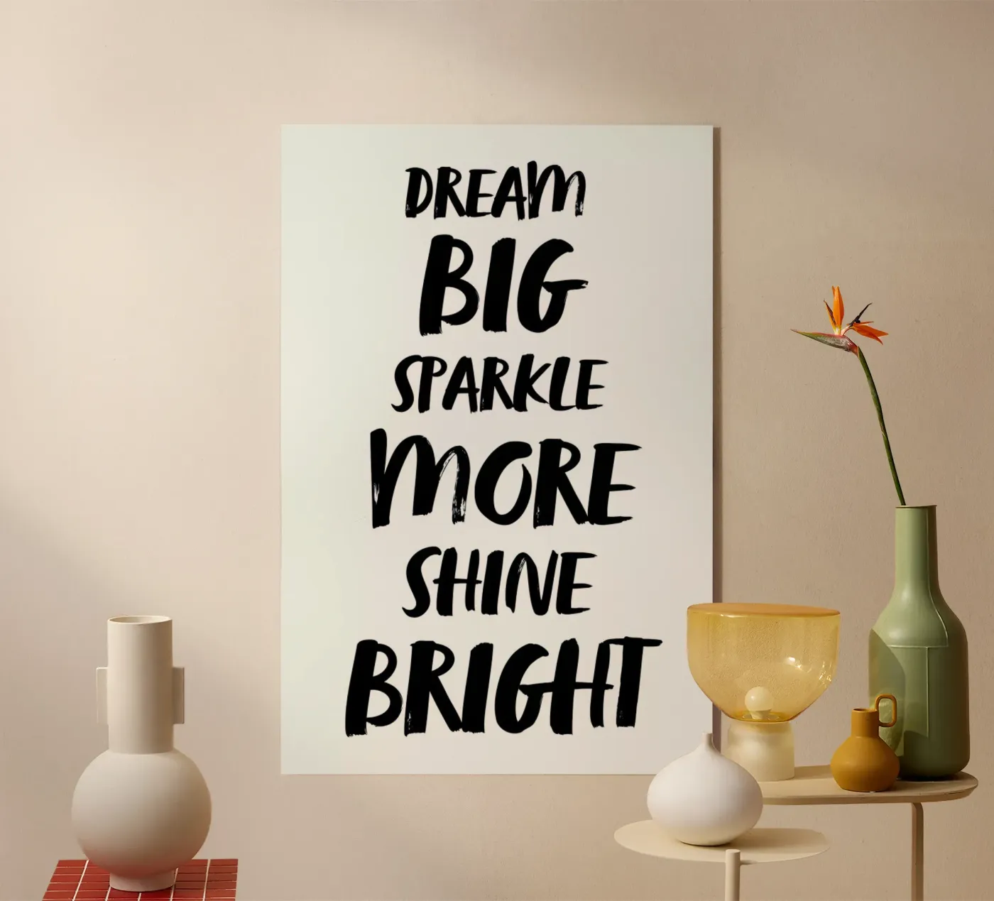 Dream Big plexiglass da daylight design studio