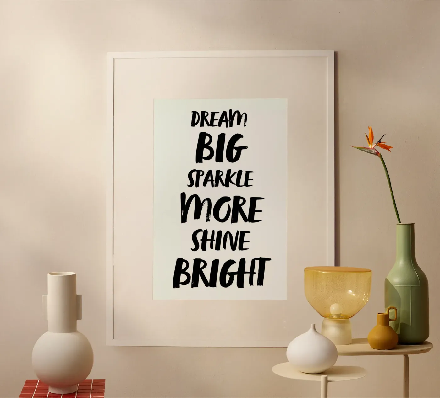 Dream Big poster da daylight design studio