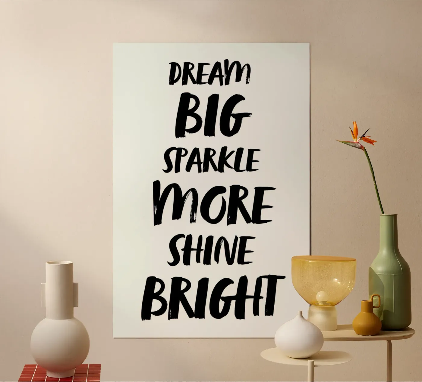 Dream Big poster da daylight design studio