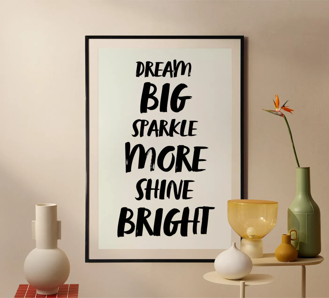 Dream Big poster da daylight design studio