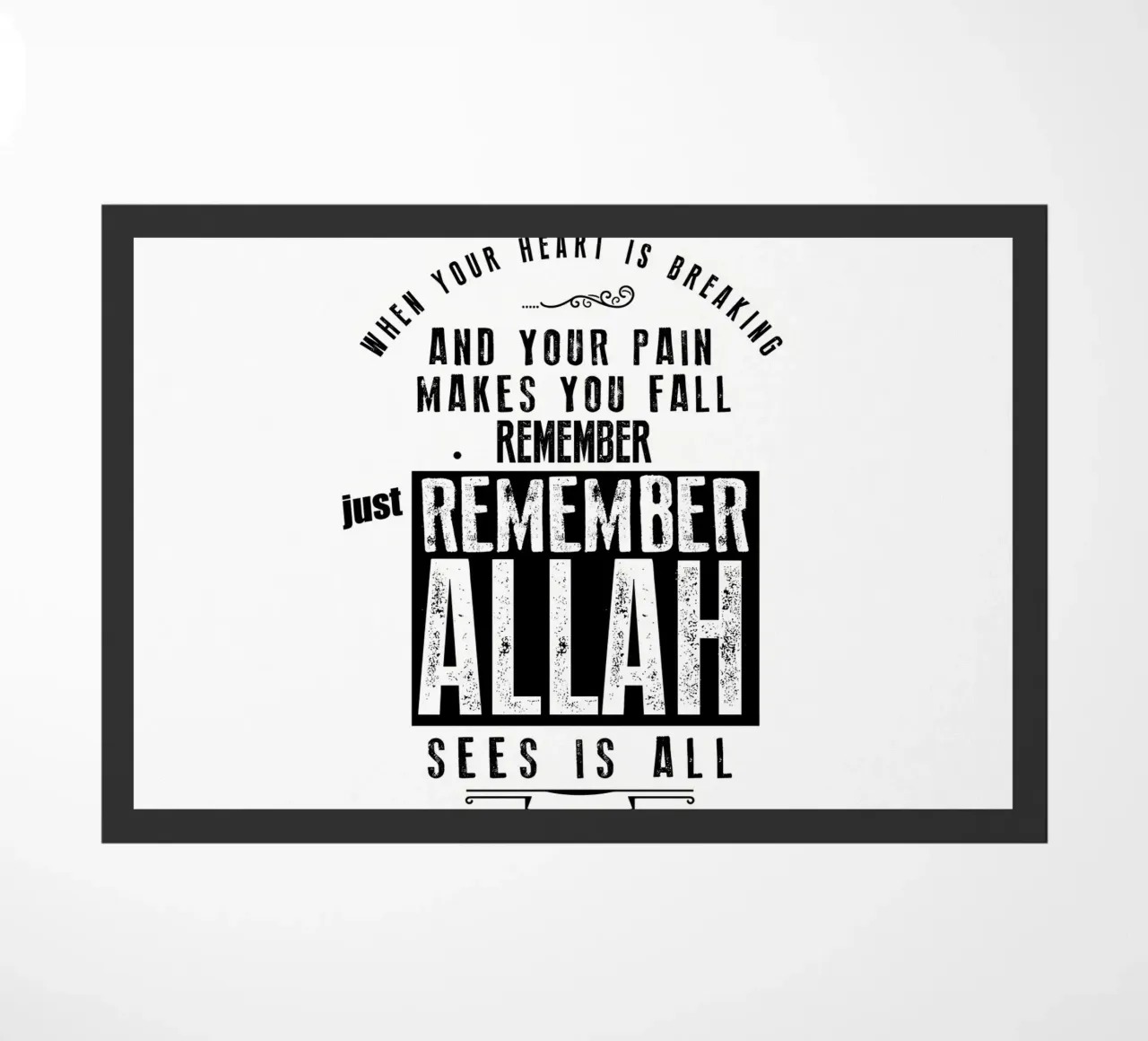 just remember Allah doormat by Albert S Jacob