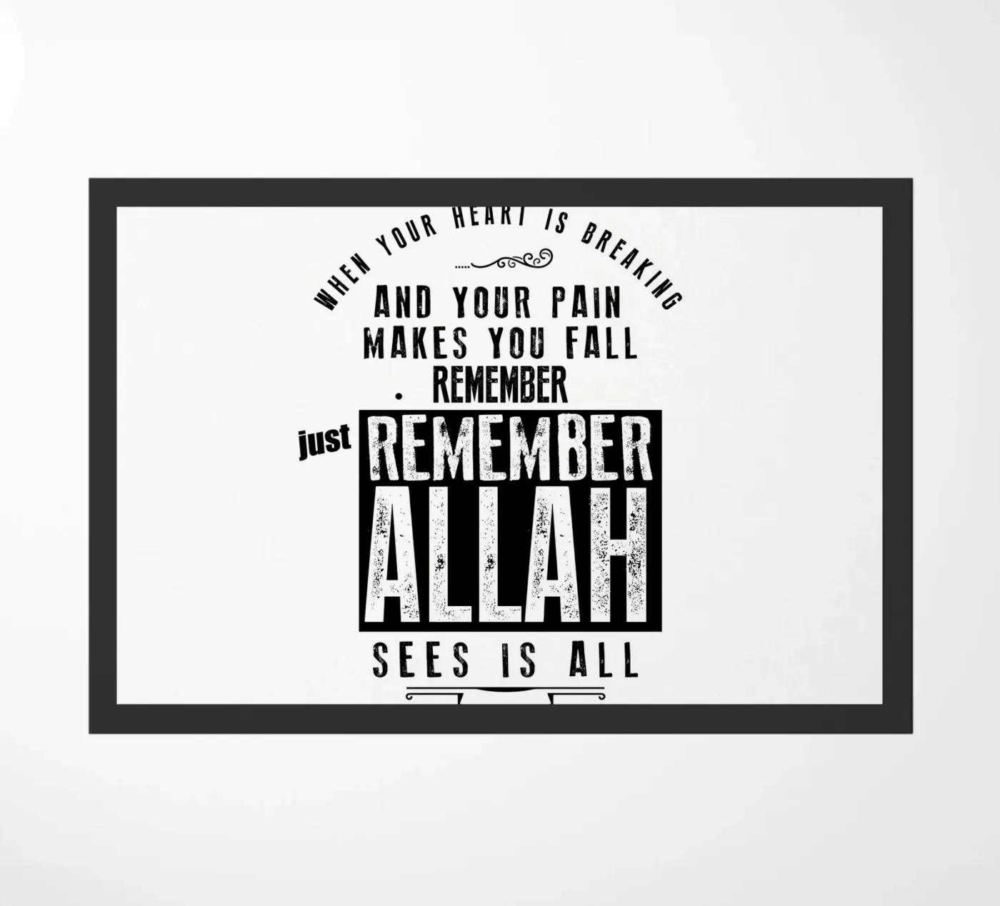just remember Allah doormat by Albert S Jacob