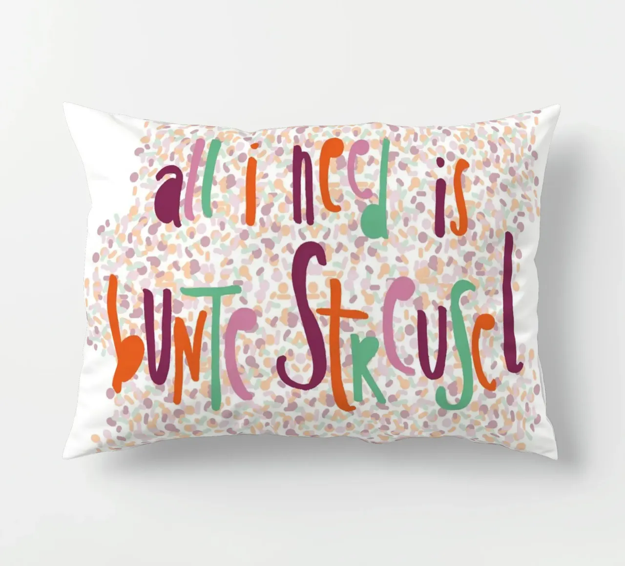 All I need is bunte Streusel cuscino da maramirage