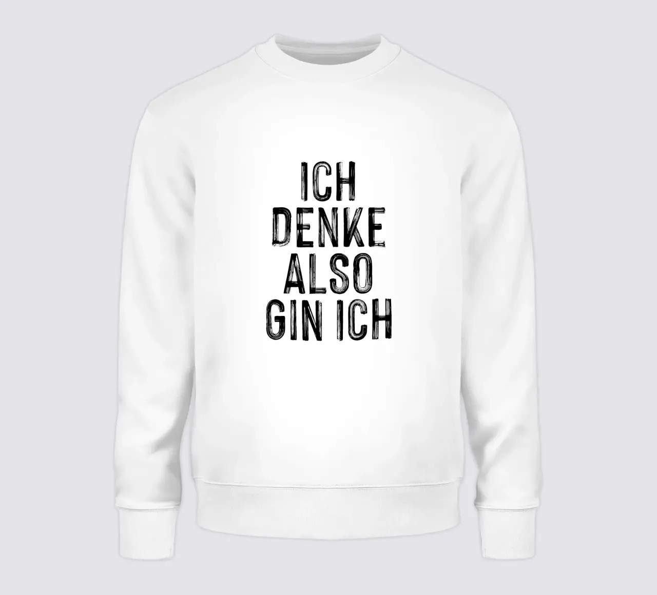 ICH DENKE ALSO GIN ICH felpa da Katja Stehle Design