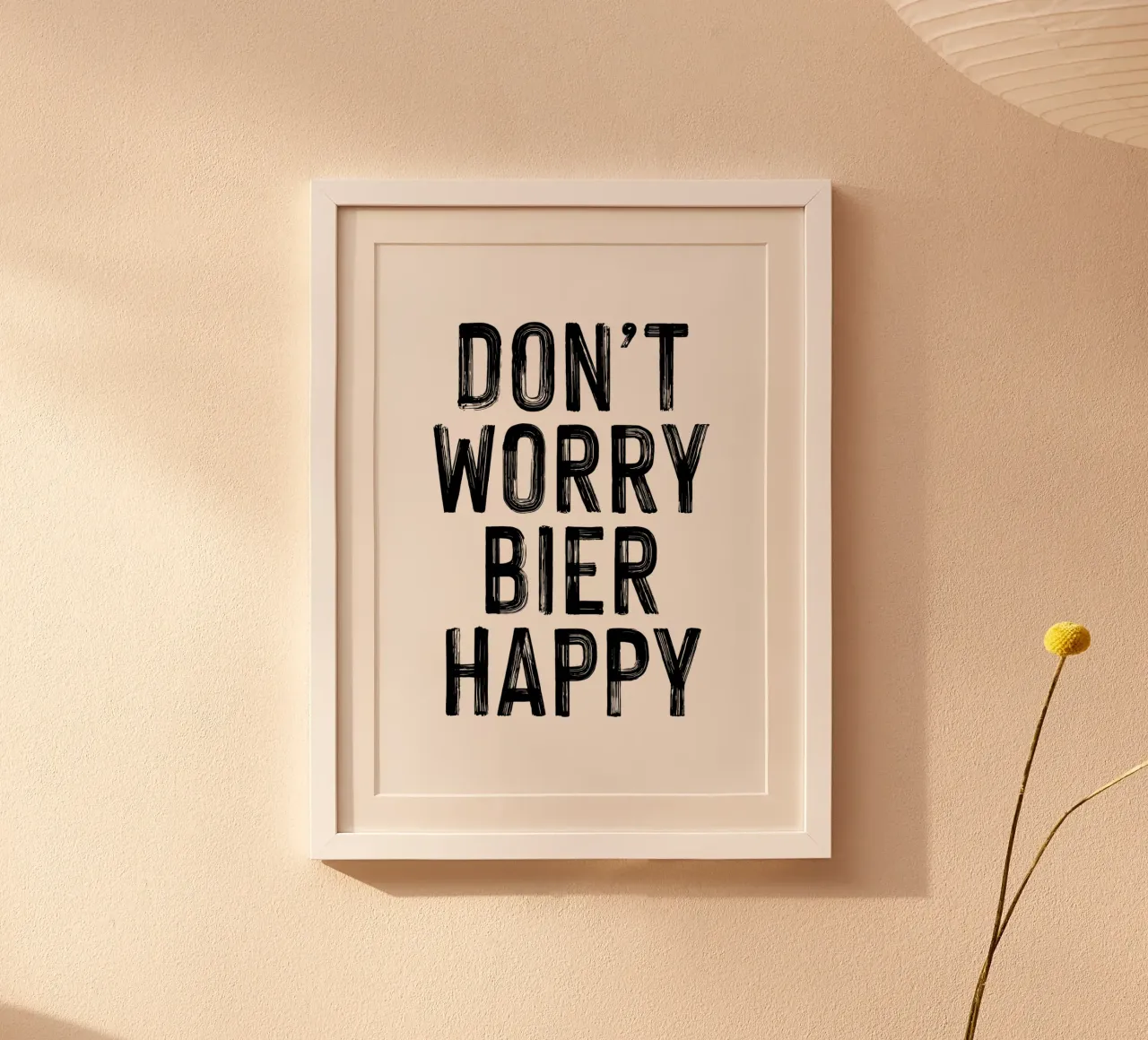 DON'T WORRY BIER HAPPY poster con telaio in legno da Katja Stehle Design