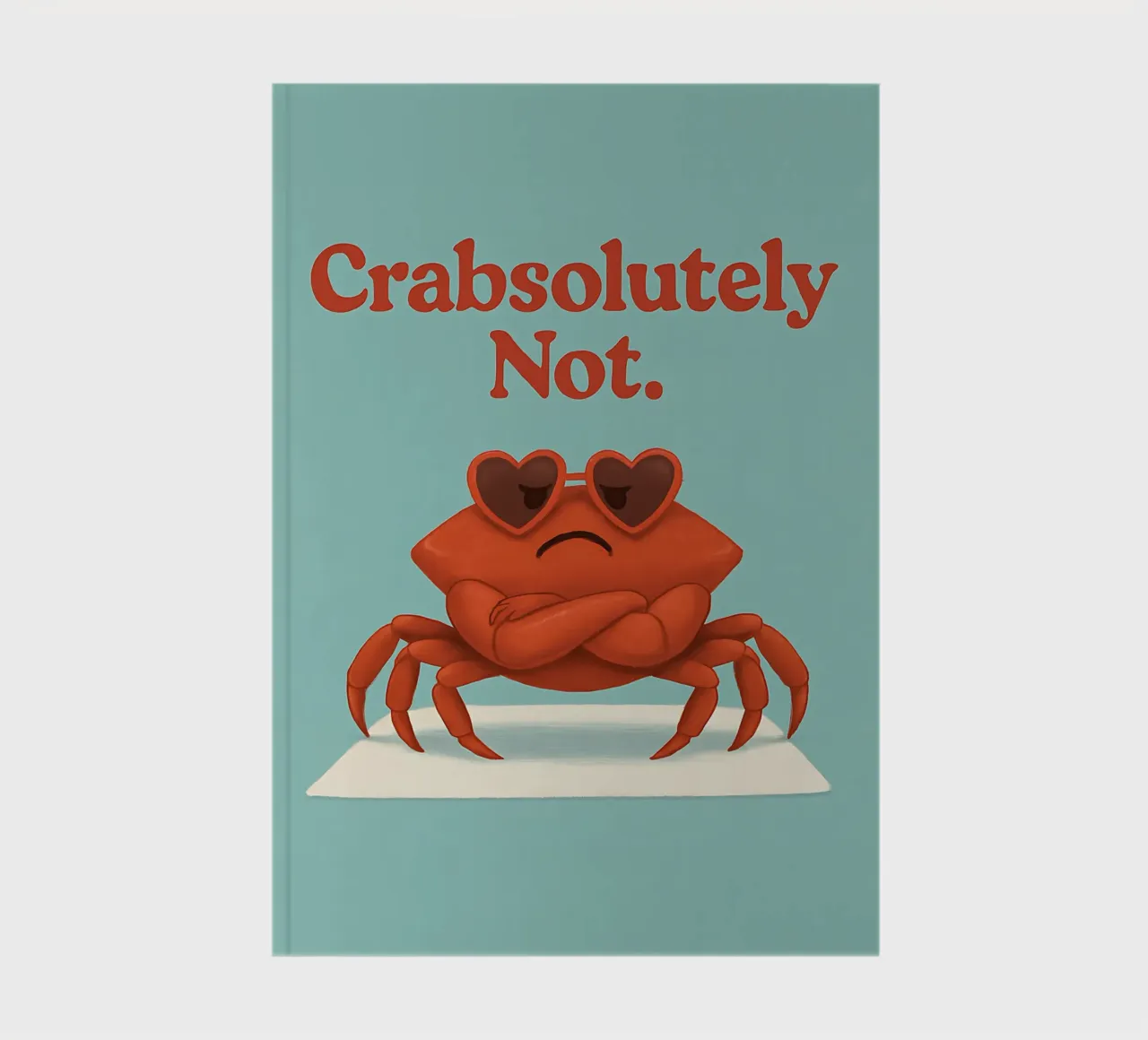 Funny Crab Meme notebook by Funny Humor Art