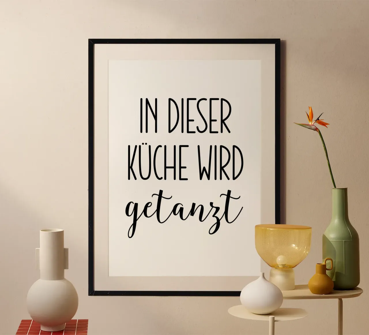 In dieser Küche wird getanzt poster de BAINAI QUOTES