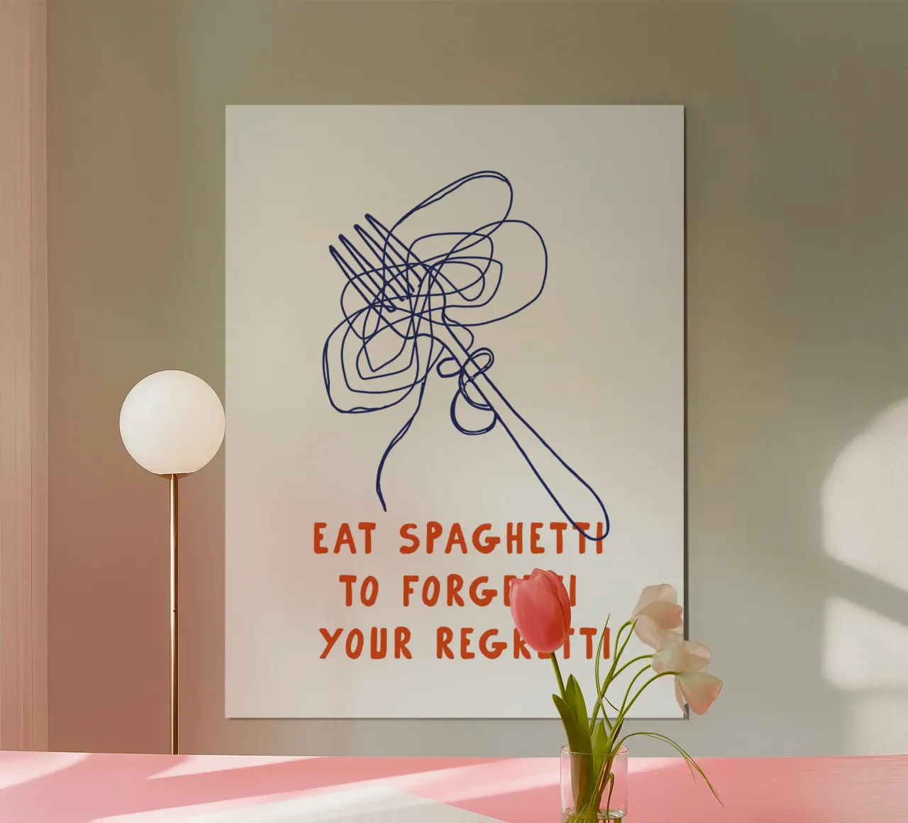 Essen Sie Spaghetti, um Ihre Regretti-Kücheneinrichtung zu vergessen Poster von THE MOTIVATED TYPE