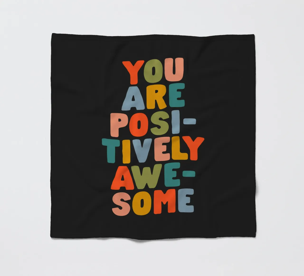 You Are Positively Awesome Colourful Typography Print fleece blanket by THE MOTIVATED TYPE