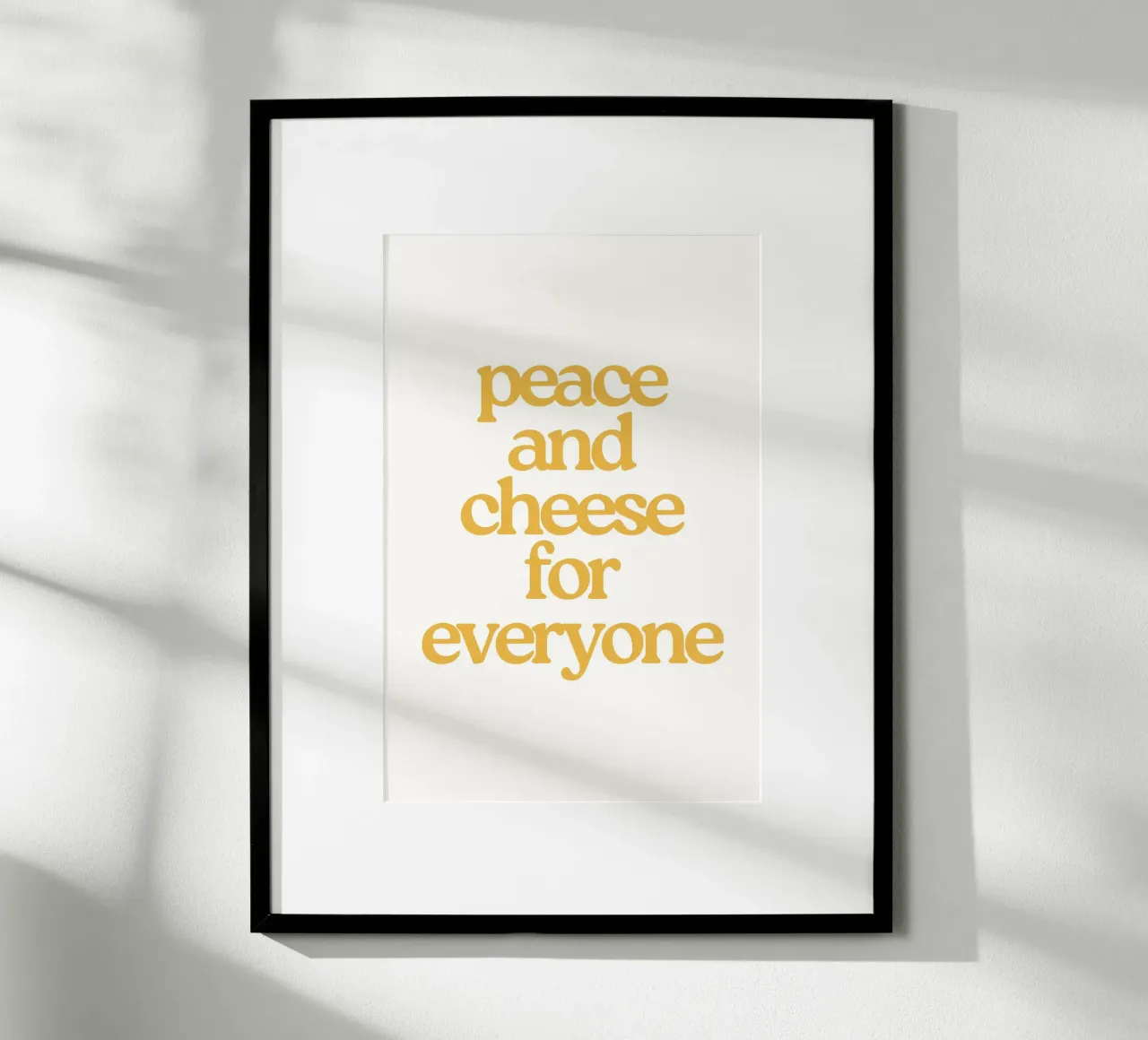 Peace and Cheese for everyone poster con telaio in legno da Second Canvas