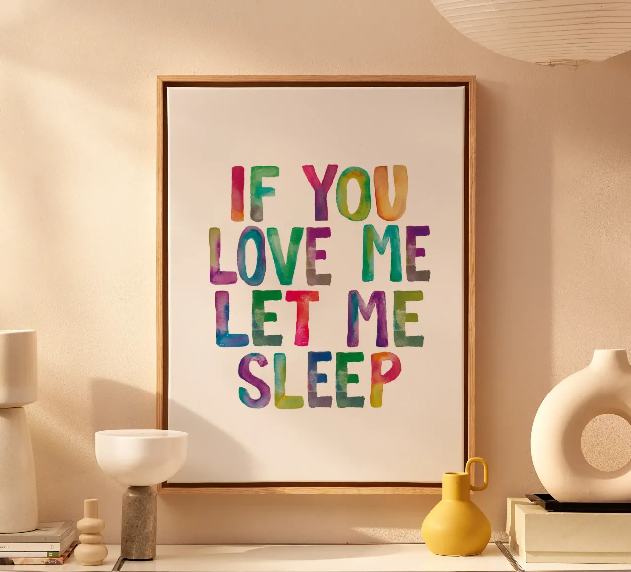 If You Love Me Let Me Sleep Rainbow Typography Print canvas by THE MOTIVATED TYPE