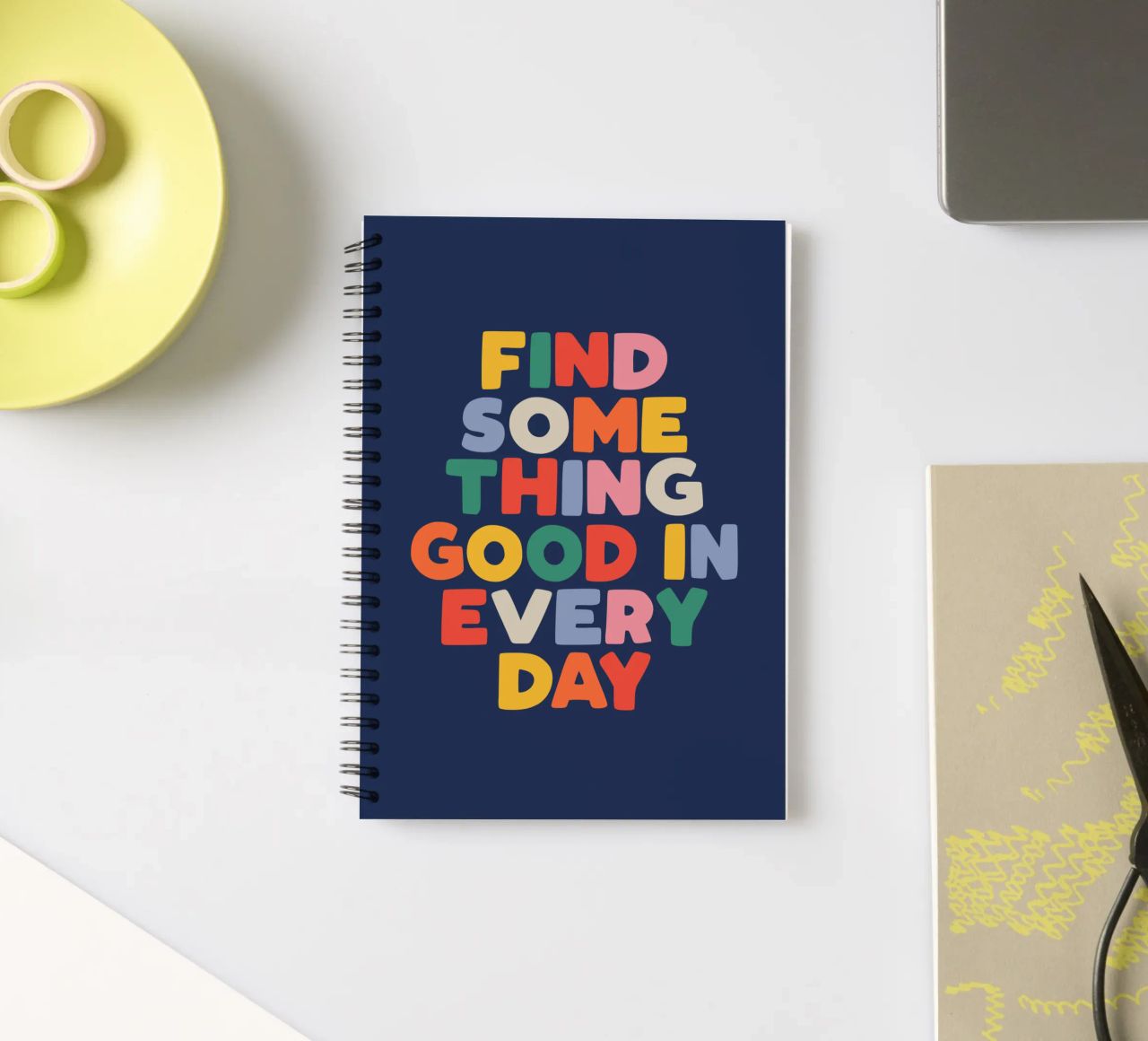 Find Something Good in Every Day Colourful Typography Print spiral notebook by THE MOTIVATED TYPE