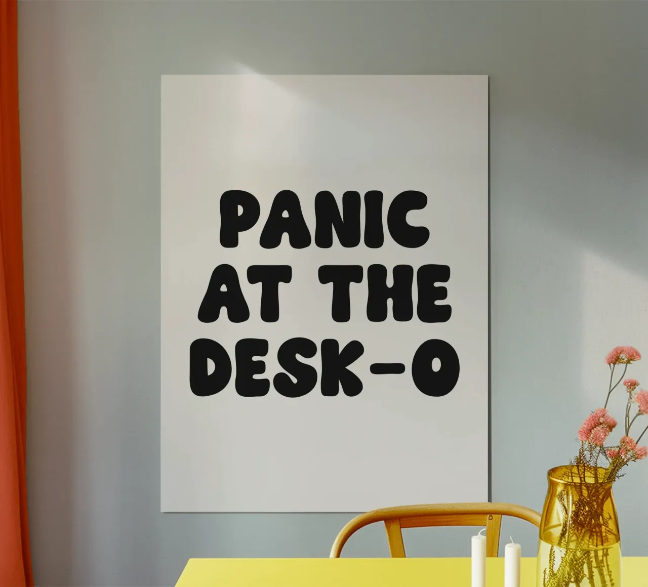 Panic at the desk o lustiges Zitat Poster von Paigaam Studio
