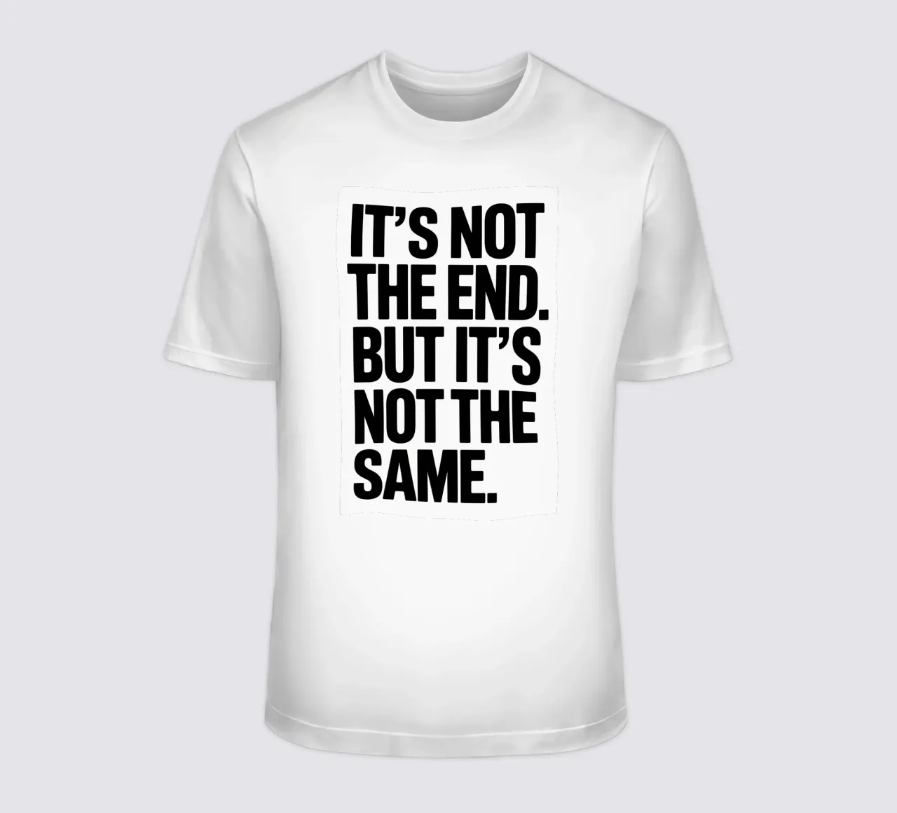 It's not the end. But it´s not the same T-Shirt von Hey Vincent