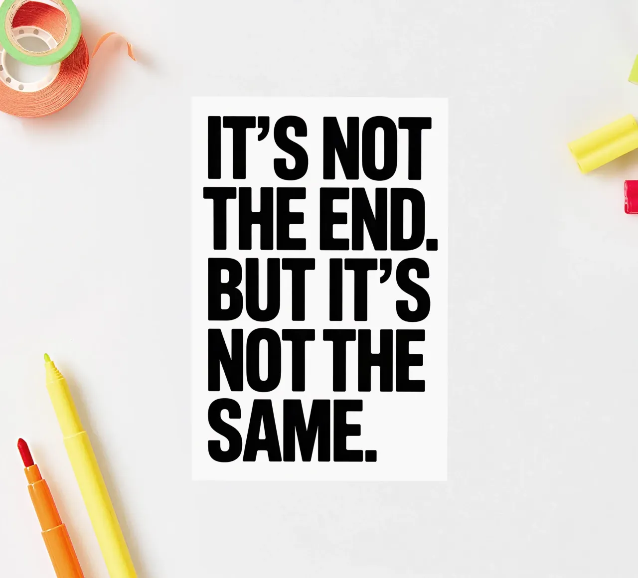 It's not the end. But it´s not the same adesivo da Hey Vincent