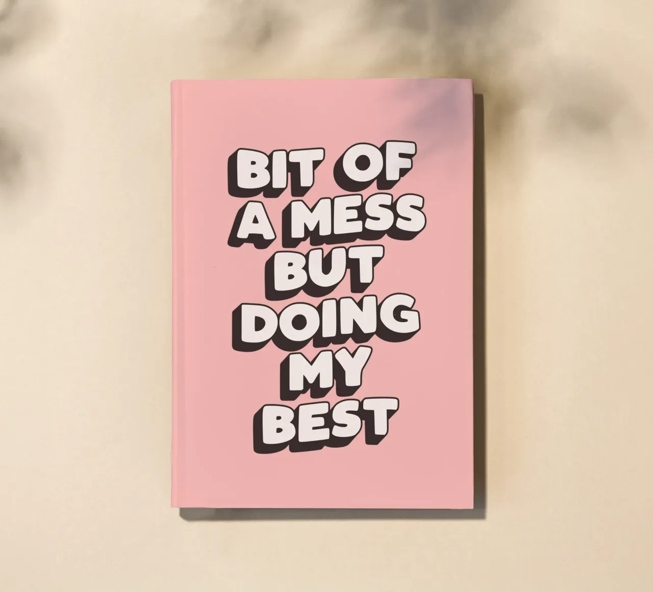 Bit of a Mess But Doing my Best Typografie Druck Pfirsich Rosa Notizbuch von THE MOTIVATED TYPE