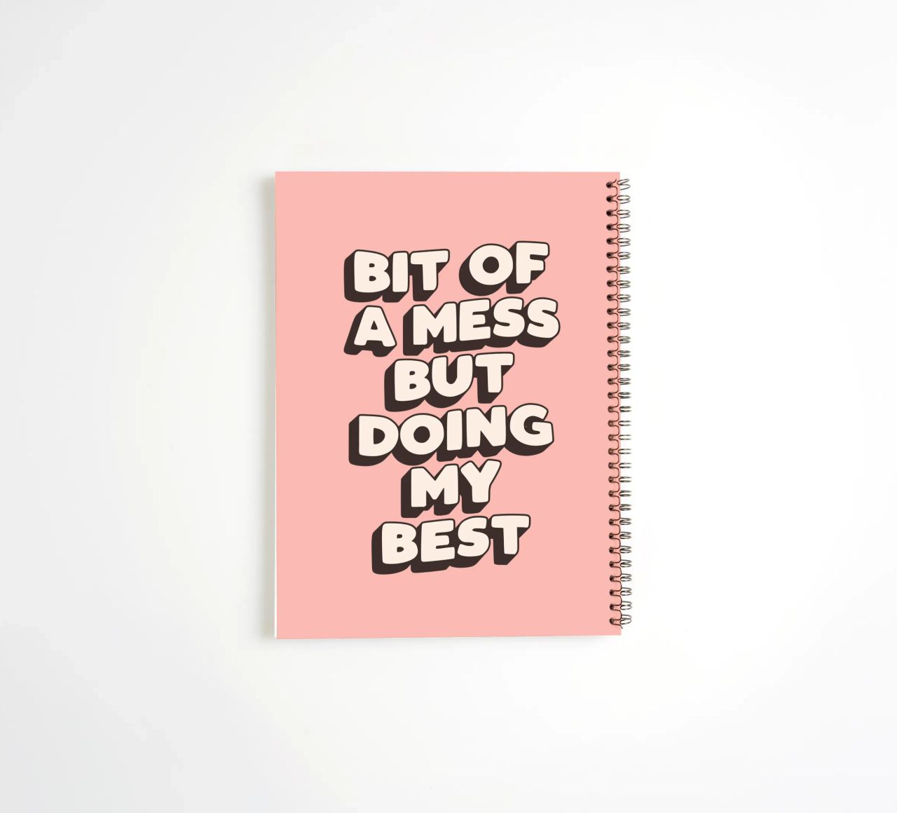Bit of a Mess But Doing my Best Typography Print Peach Pink spiral notebook by THE MOTIVATED TYPE