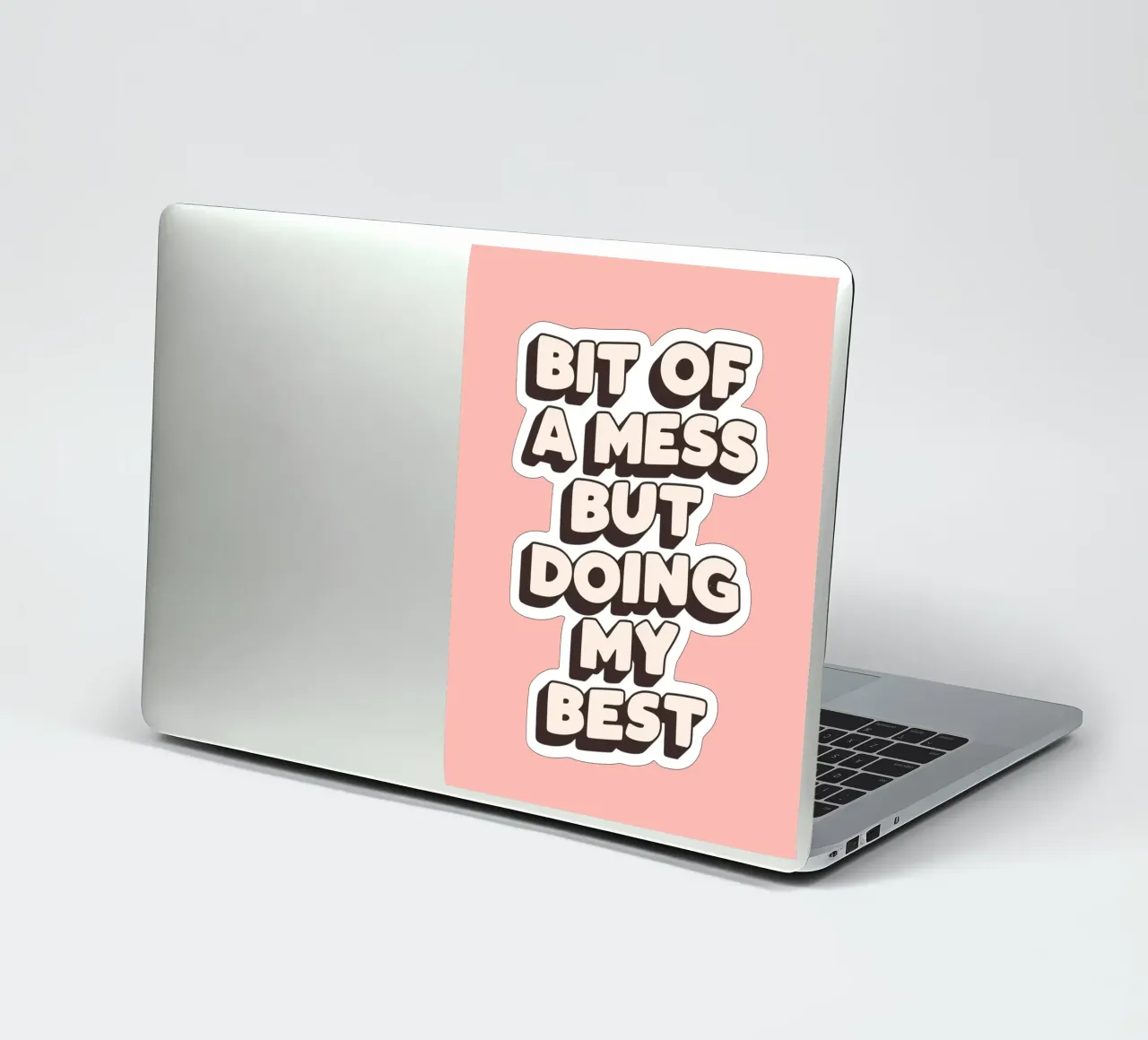 Bit of a Mess But Doing my Best Typography Print Peach Pink sticker by THE MOTIVATED TYPE
