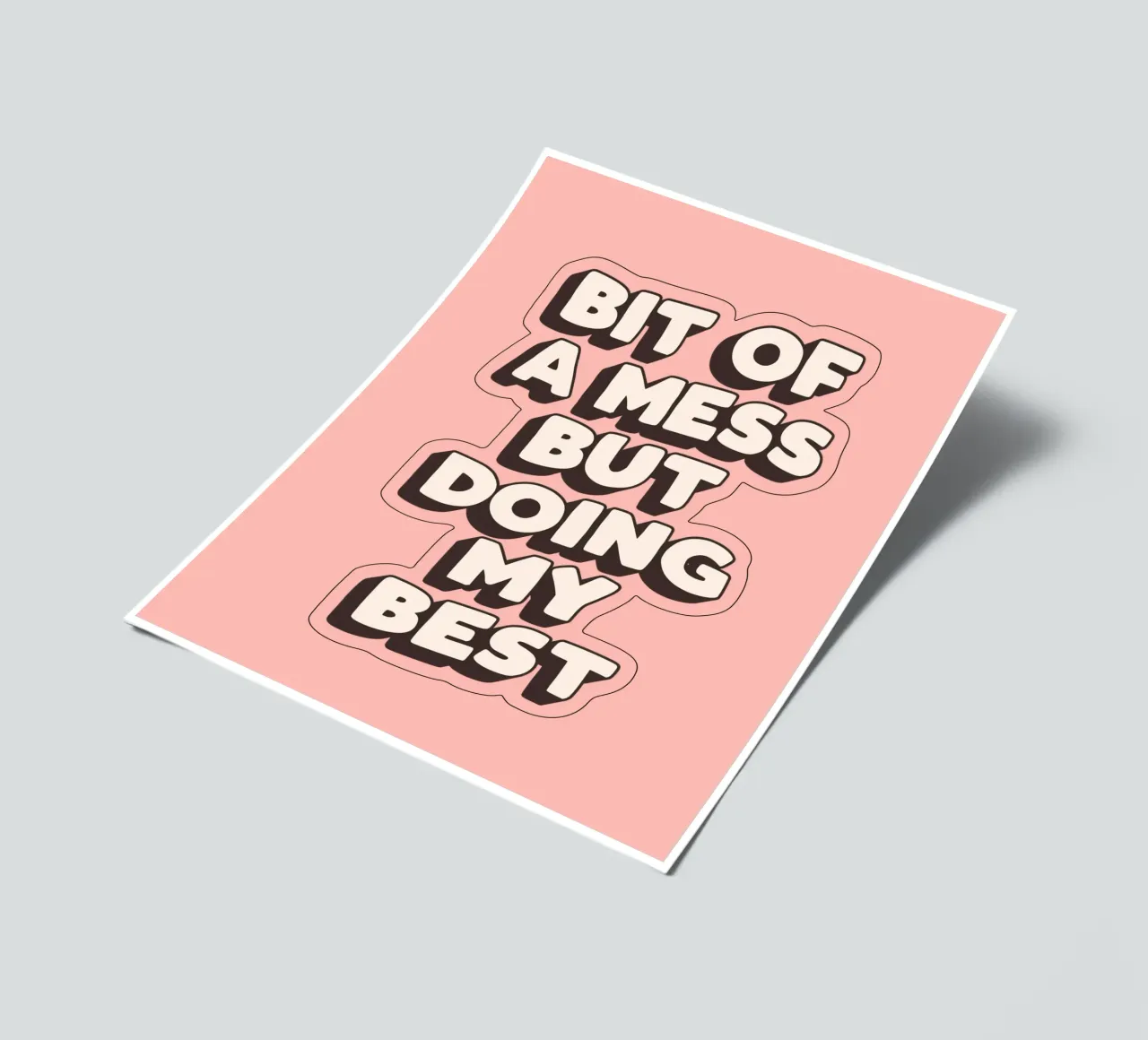 Bit of a Mess But Doing my Best Typography Print Peach Pink sticker sheet by THE MOTIVATED TYPE