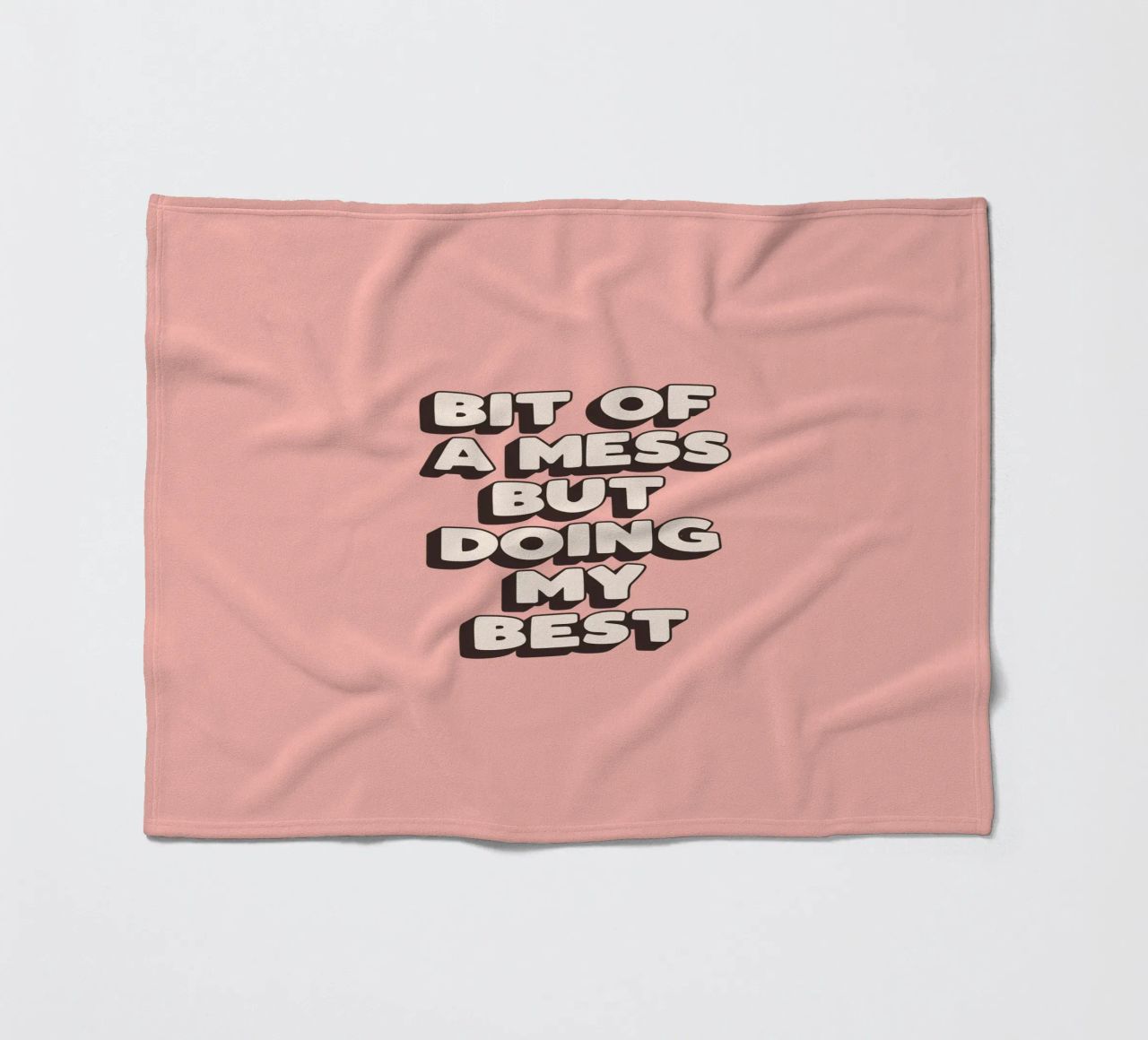 Bit of a Mess But Doing my Best Typography Print Peach Pink fleece blanket by THE MOTIVATED TYPE