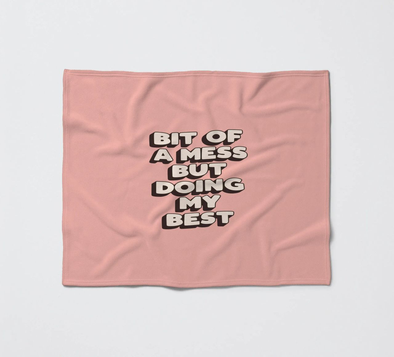 Bit of a Mess But Doing my Best Typography Print Peach Pink fleece blanket by THE MOTIVATED TYPE