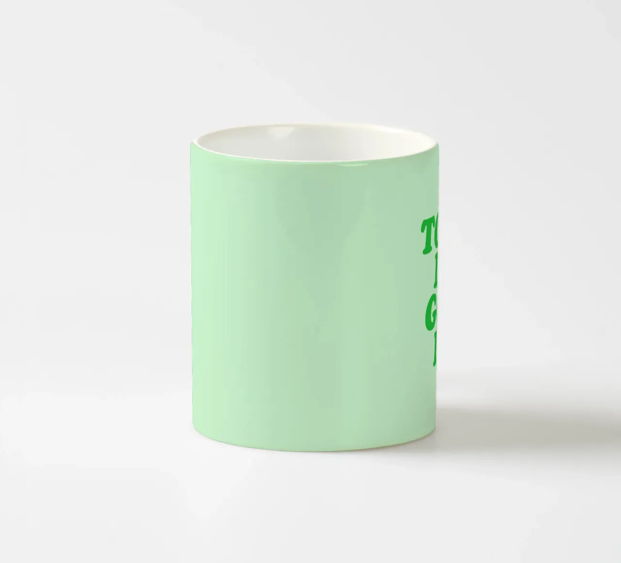 Today is a Good Day Optimistic Typography Print in Green ceramic mug by THE MOTIVATED TYPE
